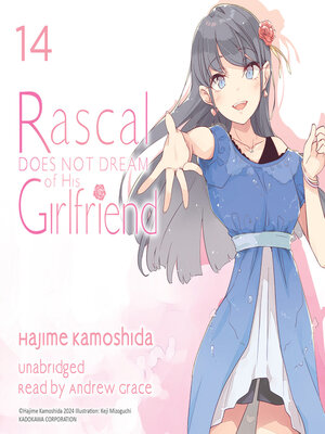 cover image of Rascal Does Not Dream of His Girlfriend
